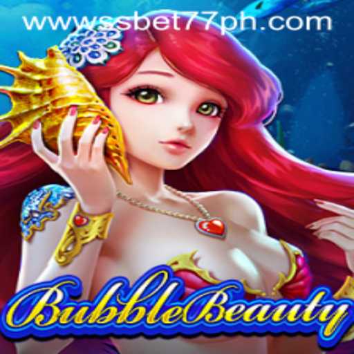 Unlock the Exciting World of BubbleBeauty with SSBET77.COM