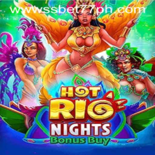 Exploring the Vibrant World of HotRioNightsBonusBuy on SSBET77.COM