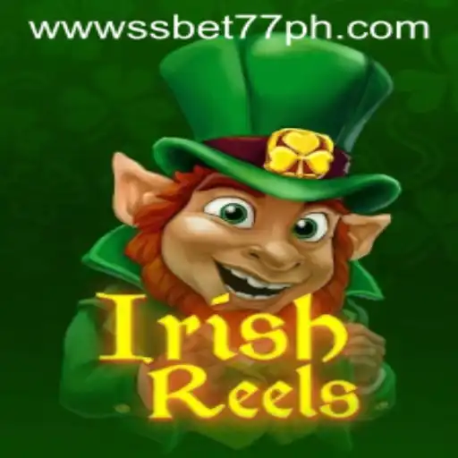 Exploring the Enchanting World of IrishReels and SSBET77.COM