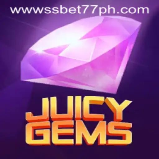 JuicyGems: A Thrilling Adventure in the World of SSBET77.COM