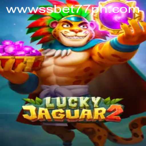 Exploring the Thrilling World of Luckyjaguar2 and SSBET77.COM