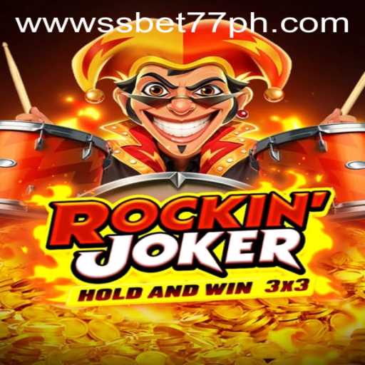 Exploring the Thrill of Rockinjoker at SSBET77.COM
