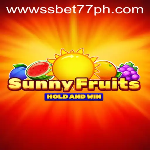 Exploring SunnyFruits: A Comprehensive Guide to the Exciting Game Hosted by SSBET77.COM