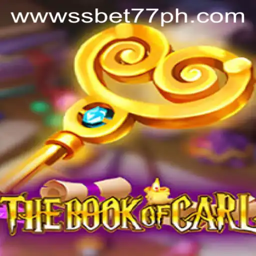 TheBookofCarl: Unveiling the Mystique of the Game with SSBET77.COM